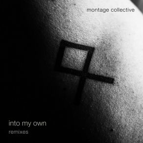 Into My Own (Remixes) album cover
