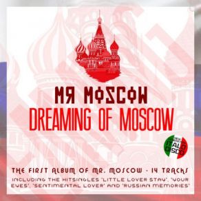 Dreaming Of Moscow album cover