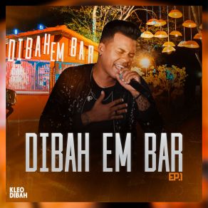Dibah Em Bar, Ep. 1 (Ao Vivo) album cover