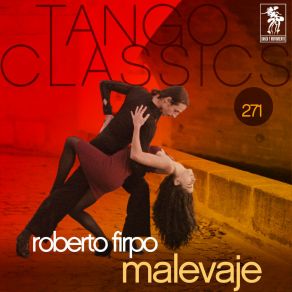 Tango Classics 271: Malevaje album cover