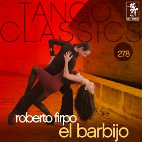 Tango Classics 278: El Barbijo album cover