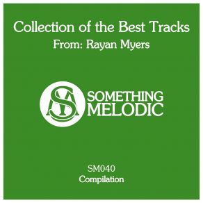 Collection Of The Best Tracks From: Rayan Myers, Pt. 1 album cover