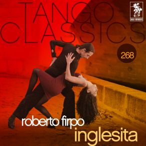 Tango Classics 268: Inglesita album cover