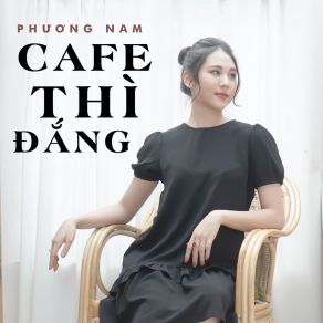Cafe Thì Đắng album cover