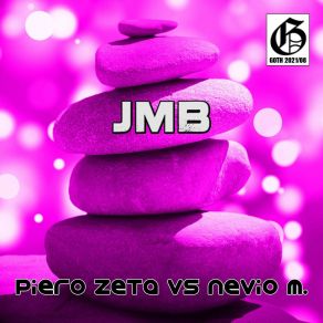 JMB (Piero Zeta Mix + Nevio M. Mix) album cover