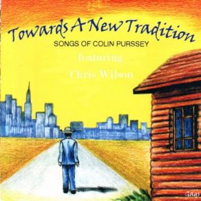 Towards A New Tradition (Feat. Chris Wilson) album cover