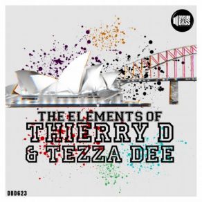 The Elements Of Thierry D & Tezza Dee album cover