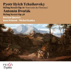 Pyotr Ilyich Tchaikovsky: Souvenir De Florence - Antonín Dvořák: String Sextet album cover