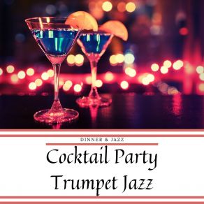 Cocktail Party Trumpet Jazz Music album cover