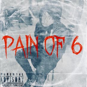 Pain Of 6 album cover