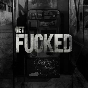 Get Fucked album cover
