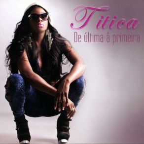 De Última À Primeira album cover