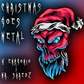 Christmas Goes Metal (Metal Version) album cover