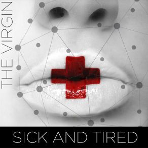 Sick And Tired album cover