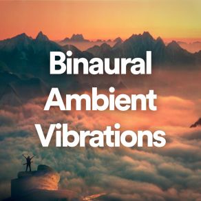 Binaural Ambient Vibrations album cover