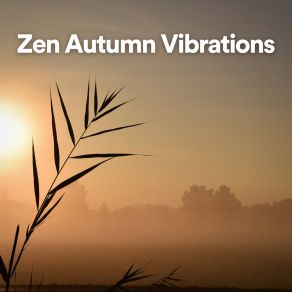 Zen Autumn Vibrations album cover