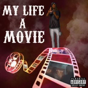 My Life A Movie album cover