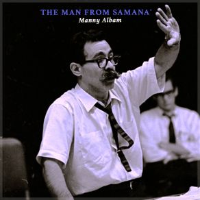 The Man From Samaná album cover