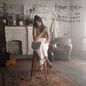The I’m Not Always Put Together (Maxi-Single) album cover