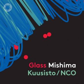 Glass: String Quartet No. 3 " Mishima " (Arr. P. Kuusisto For Chamber Orchestra) album cover