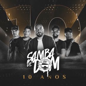 Samba De Dom 10 Anos album cover
