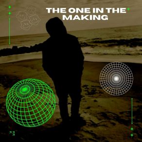 THE ONE IN THE MAKING album cover