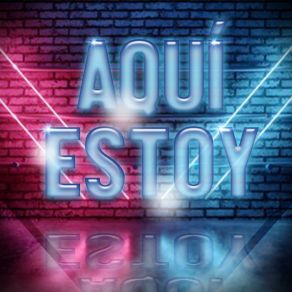 Aquí Estoy (Remix) album cover