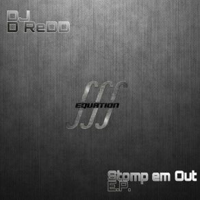 Stomp Em Out EP (Original Mix) album cover