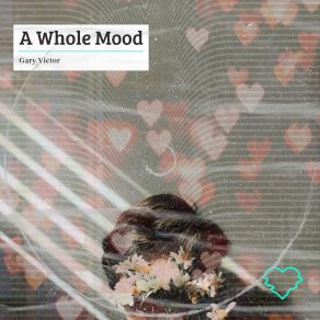 A Whole Mood album cover