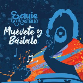 Muévete Y Báilalo album cover
