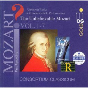 The Unbelievable Mozart Vol. 1-7 - Consortium Classicum album cover