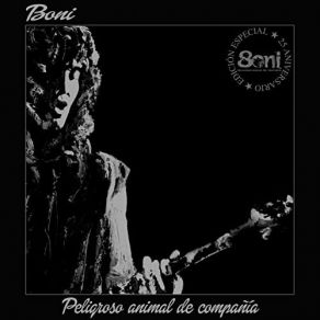 Peligroso Animal De Compañía (Edición Especial 30 Aniversario) album cover