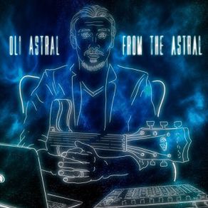 From The Astral album cover