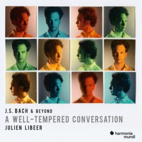 J. S. Bach & Beyond: A Well-Tempered Conversation album cover