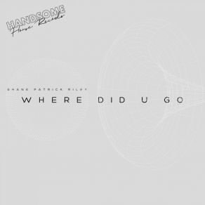 Where Did U Go album cover