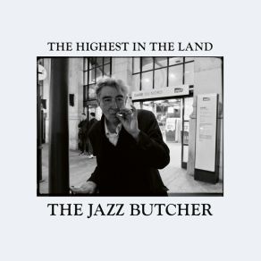 The Highest In The Land album cover