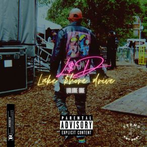 Lake$ Hore Drive, Vol. 1 album cover
