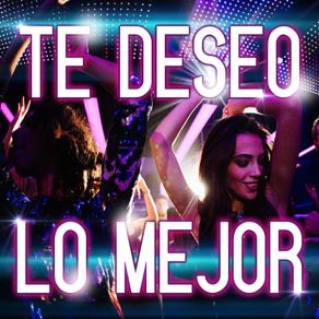 Te Deseo Lo Mejor (Remix) album cover