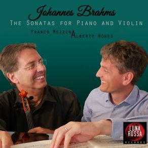 Brahms: The Sonatas For Piano And Violin: Nos. 1-3 Opp. 78 album cover