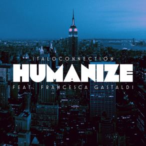 Humanize (Remixes) album cover