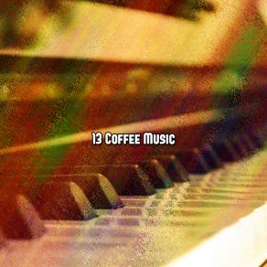13 Coffee Music album cover