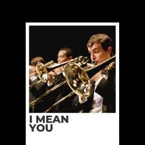I Mean You album cover
