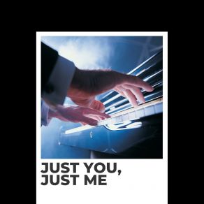 Just You, Just Me album cover