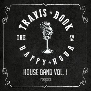 Happy Hour House Band, Vol. 1 (Live) album cover