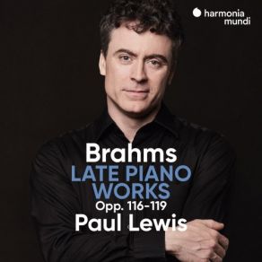 Brahms: Late Piano Works, Opp. 116-119 album cover