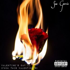 Valentine's Day II (Fuck This Valentine's) album cover
