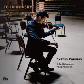 Tchaikovsky: Complete Works For Violin And Orchestra album cover