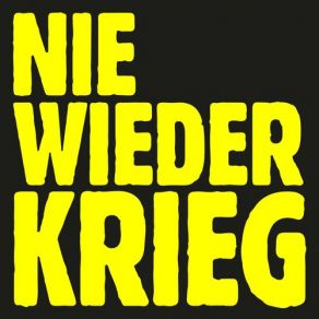 Nie Wieder Krieg (Deluxe Edition) album cover