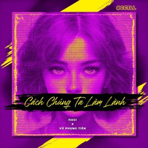 Cách Chúng Ta Làm Lành album cover