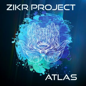 Zikr Project: Atlas album cover